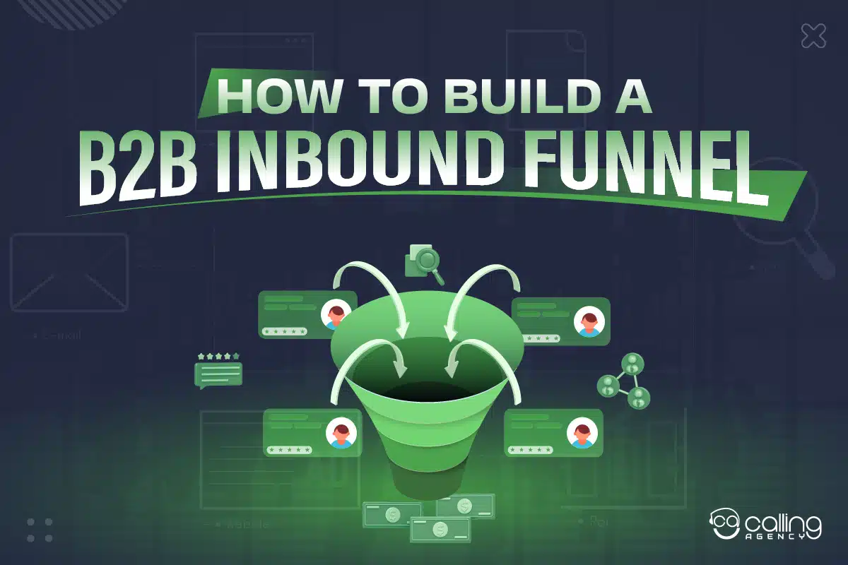 How to Build a B2B Inbound Funnel: Step-by-Step Framework for Sustainable Growth