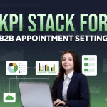 KPI Stack for B2B Appointment Setting