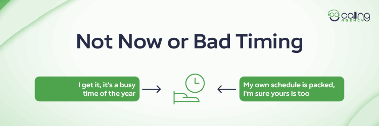 Not Now or Bad Timing