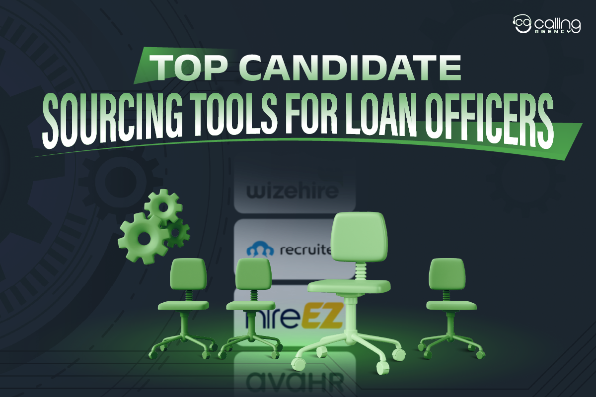 Top Candidate Sourcing Tools For Loan Officers
