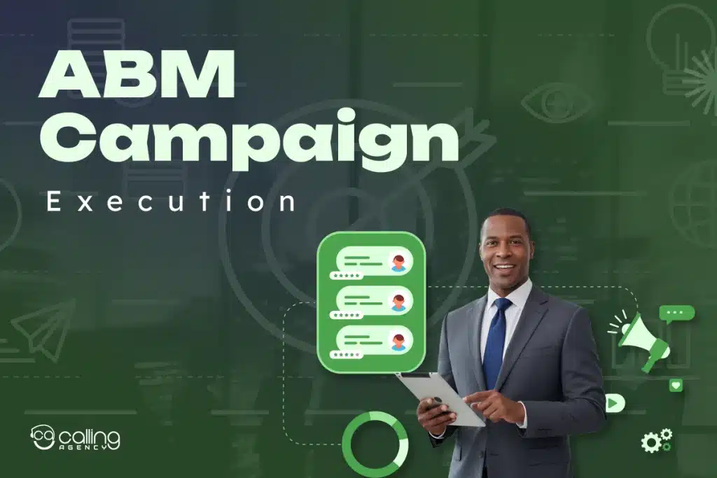 ABM Campaign Execution