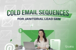 Cold Email Sequences for Janitorial Lead Gen