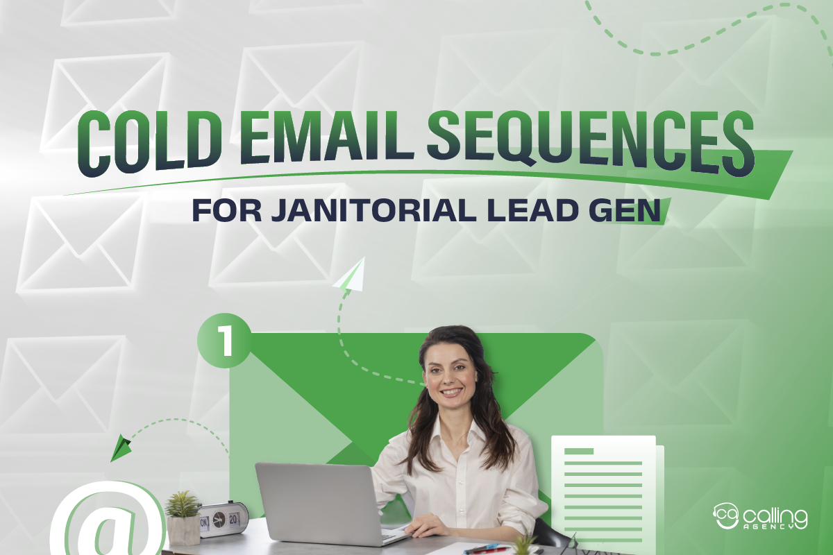 Cold Email Sequences for Janitorial Lead Gen (3 Proven Flows)