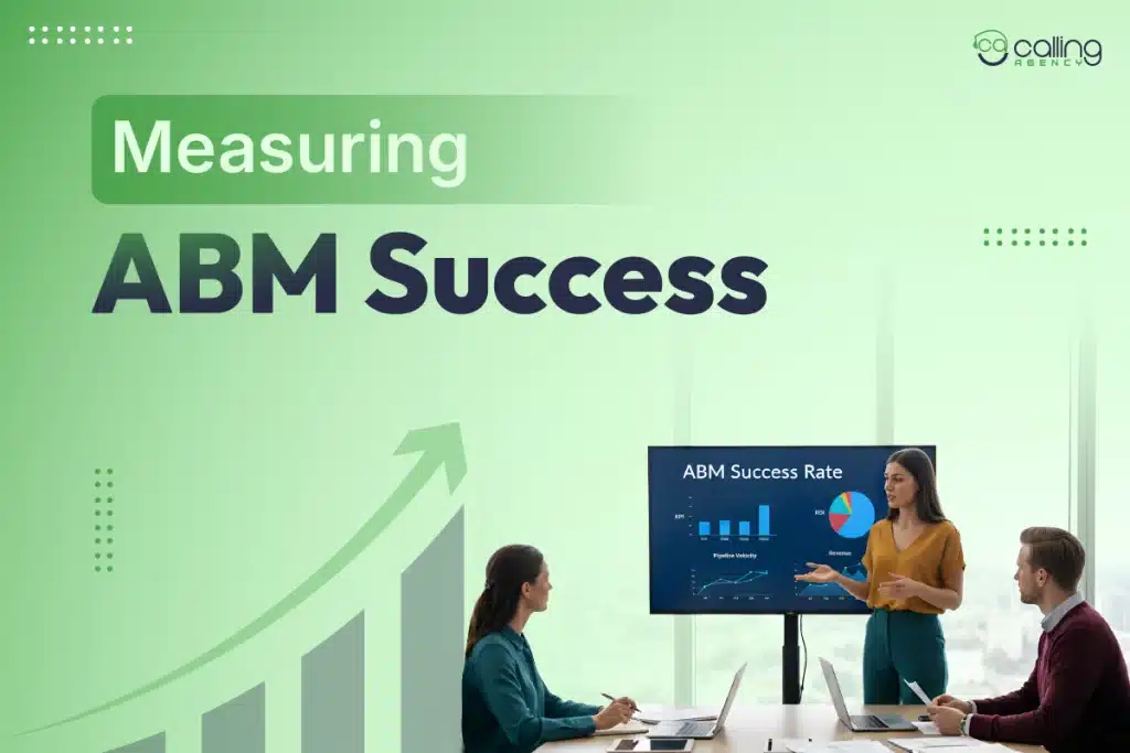 Measuring ABM Success