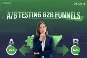AB testing B2B funnels