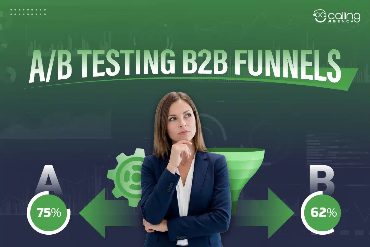 Run A/B Testing in B2B Funnels to Optimize Every Stage for Conversions