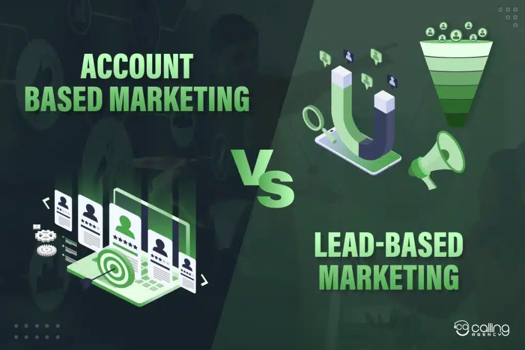 ABM vs Lead-Based Marketing