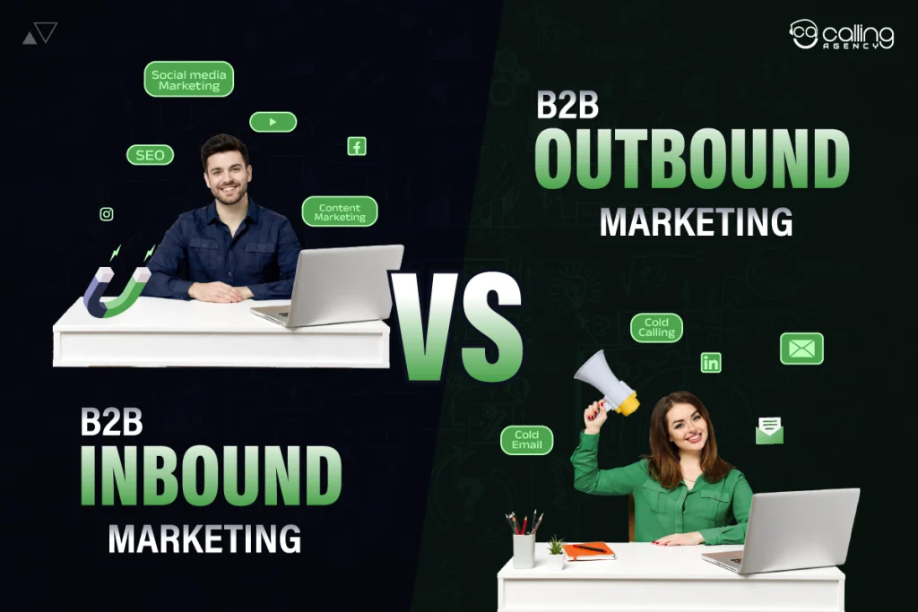 B2B Inbound vs Outbound Marketing