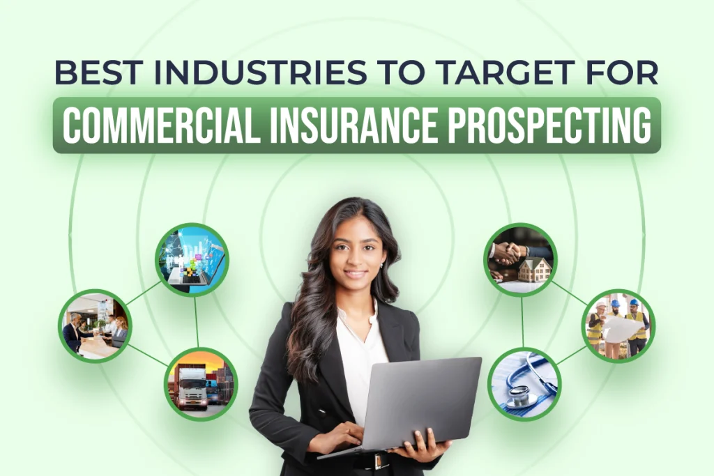 Best industries to target for commercial insurance prospecting