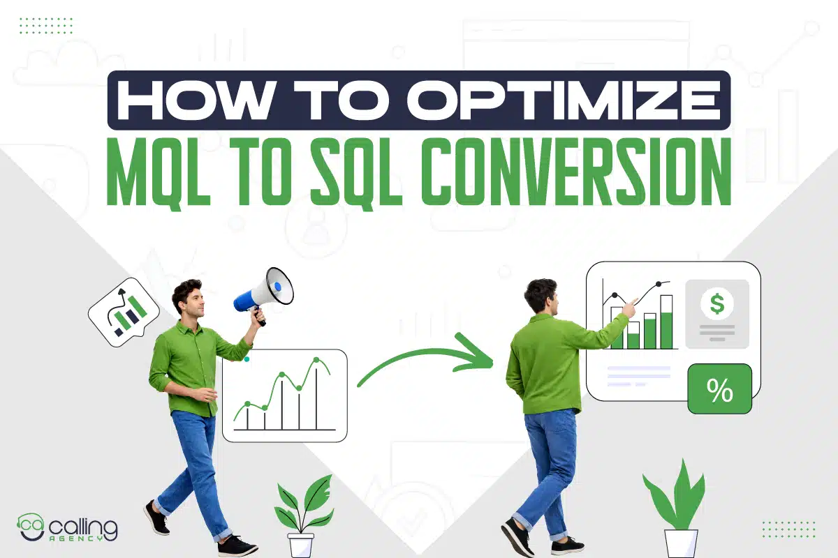 How to Optimize Marketing Qualified Leads (MQL) to Sales Qualified Leads (SQL) Conversion in Sales Funnel?