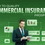 How to qualify commercial insurance prospects