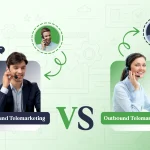 Inbound vs Outbound Telemarketing