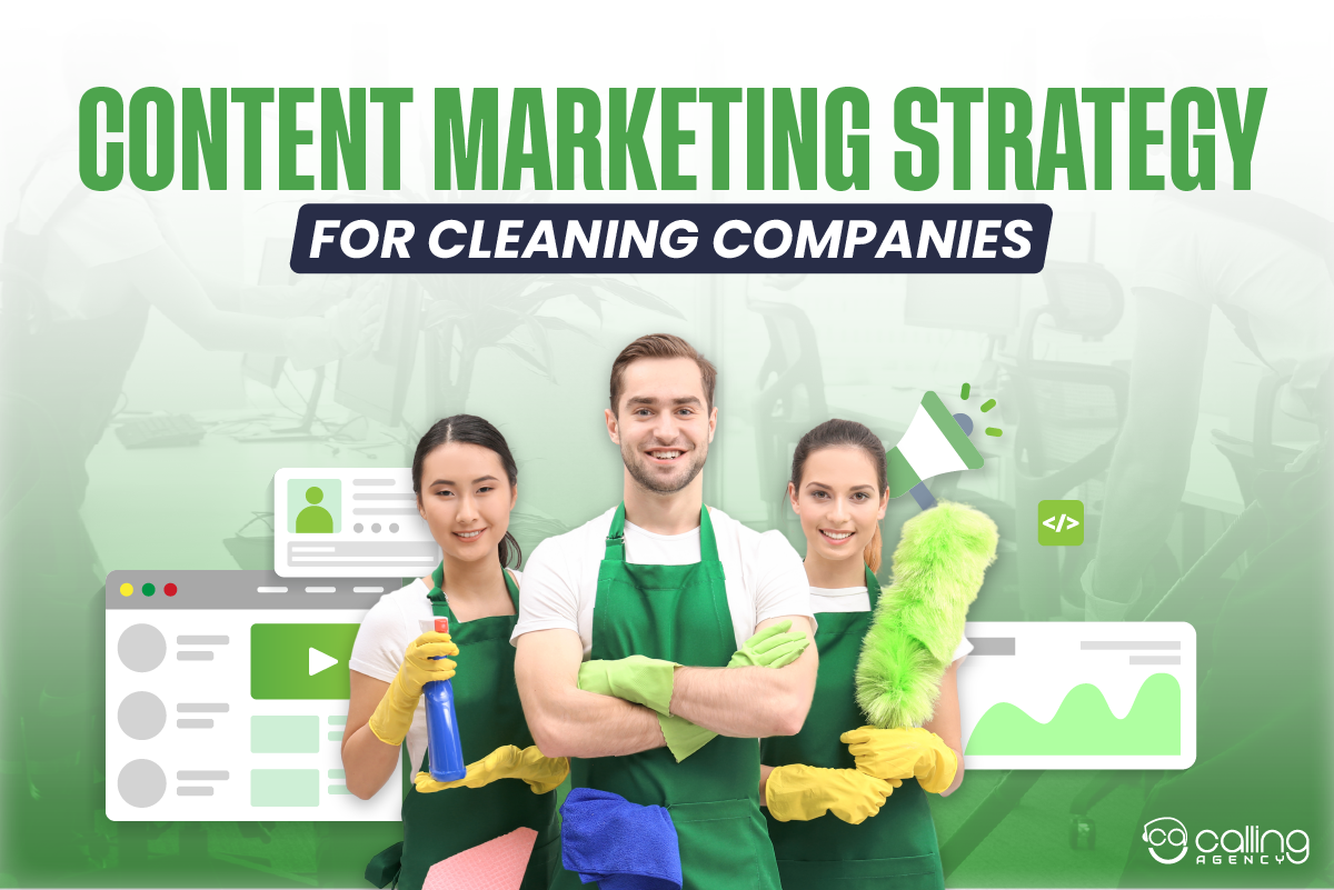 How to Build a Content Marketing Strategy for Cleaning Companies