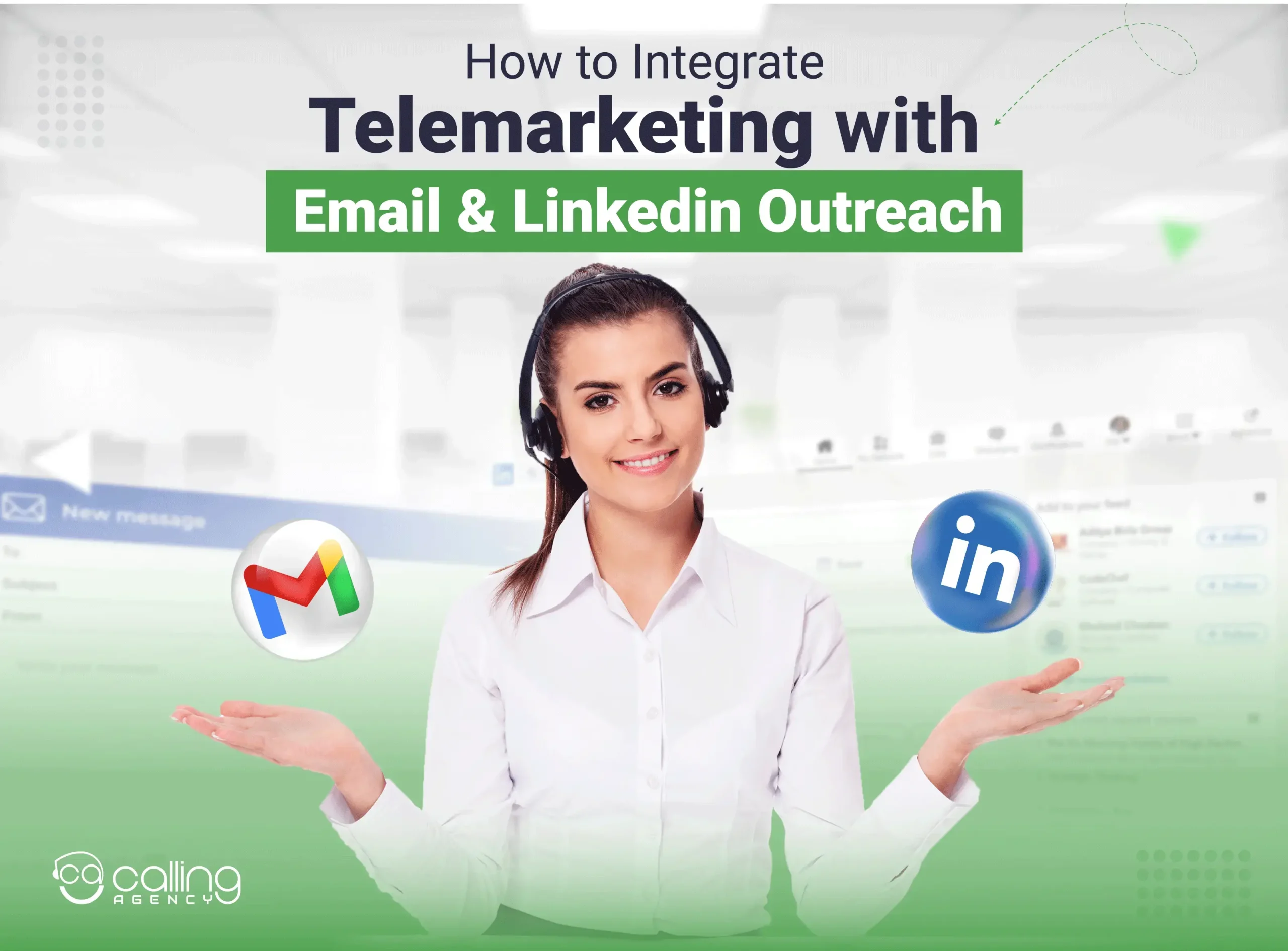 How to Integrate Telemarketing With Email & LinkedIn Outreach