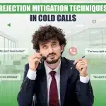 Rejection Mitigation Techniques in Cold Calls