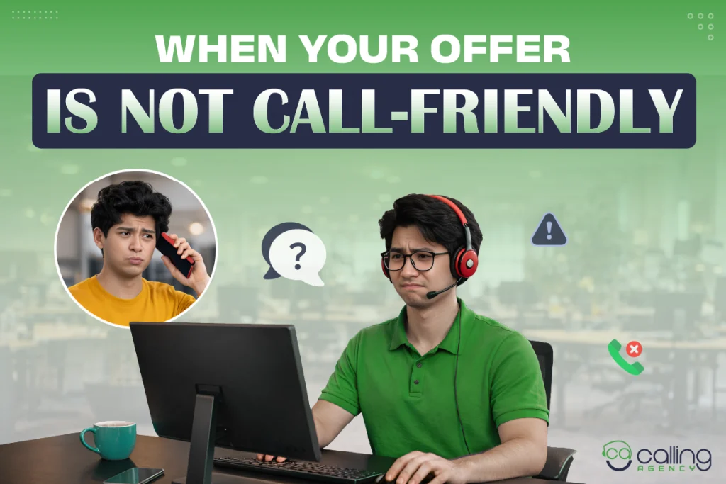 When Your Offer is Not Call-Friendly