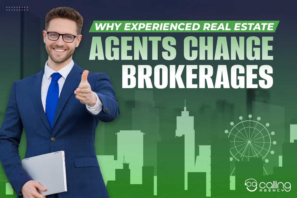 Why Experienced Real Estate Agents Change Brokerages?