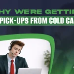 Why we’re getting no pick-ups from cold calls