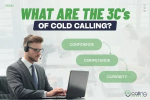what are the 3 c's of cold calling