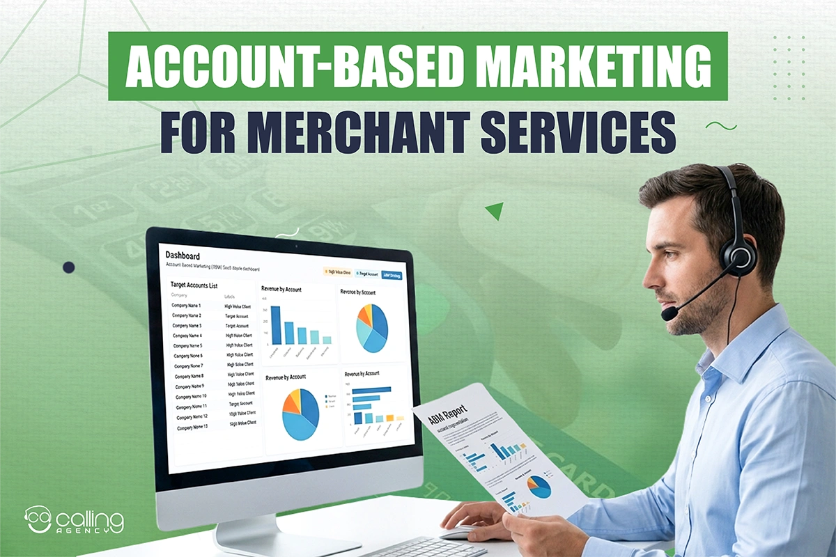 Account-Based Marketing for Merchant Services: A Complete Strategy Guide