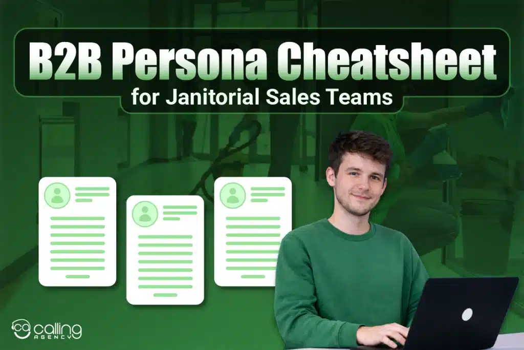 B2B Persona Cheatsheet for Janitorial Sales Teams