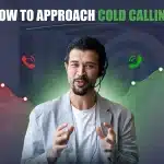 How To Approach Cold Calling