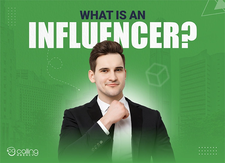 What Is a Influencer