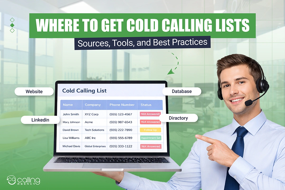 Where To Get Cold Calling Lists: Sources, Tools, And Best Practices