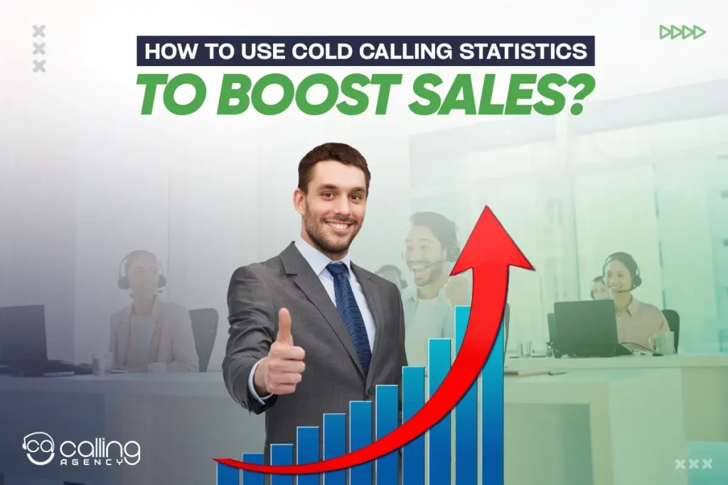 how to use cold calling statistics to boost sales