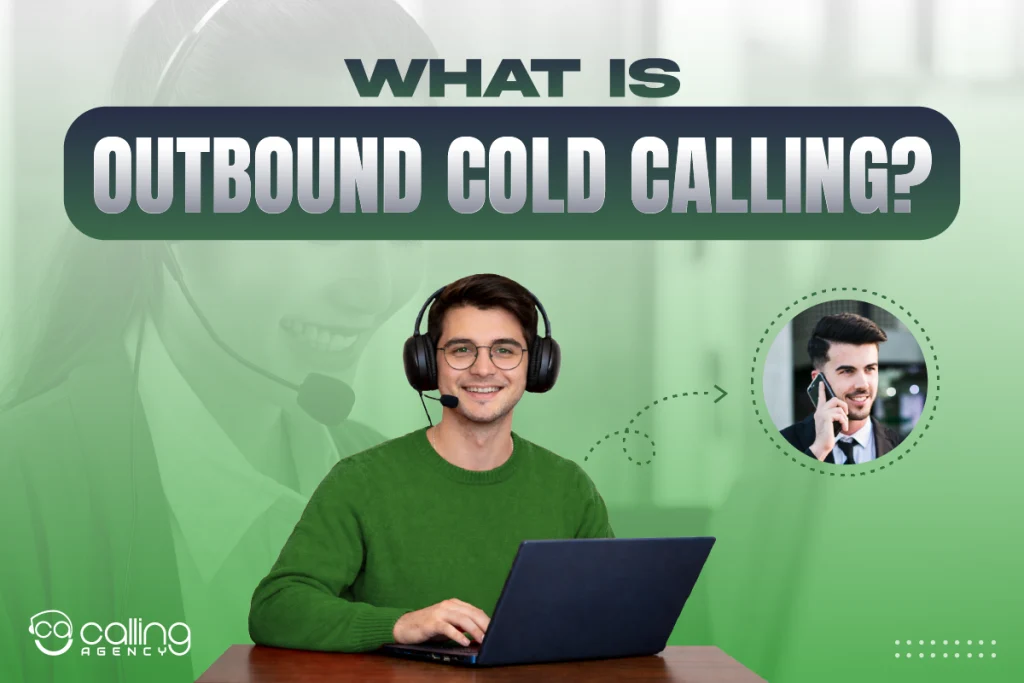 what is outbound cold calling