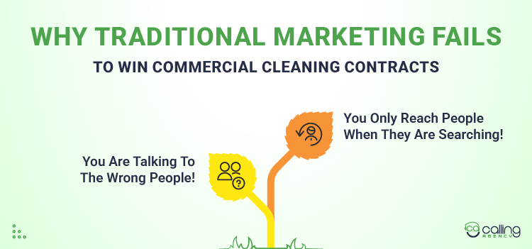 Why Traditional Marketing Fails to Win Commercial Cleaning Contracts
