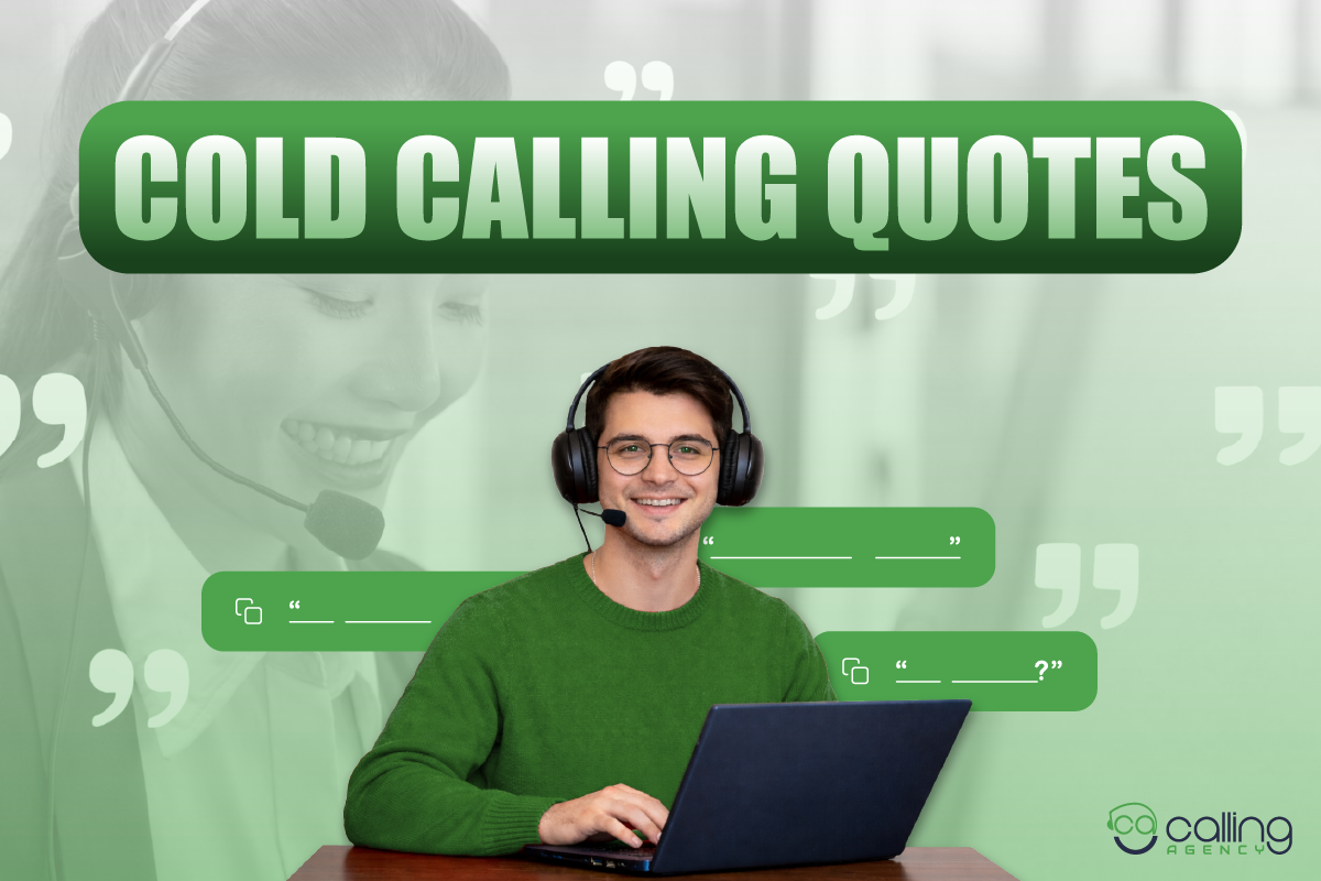 Top 10 Cold Calling Quotes to Inspire Confidence and Boost Your Sales Game