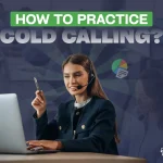 how to practice cold calling