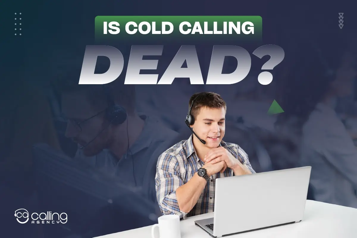 Is Cold Calling Dead? A Strategic Analysis (2026 Edition)