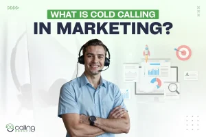 what is cold calling in marketing