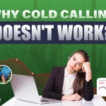 why cold calling doesn't work