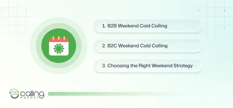 Weekend Cold Calling Strategies for B2B and B2C