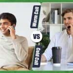 Cold Calling vs Warm Calling